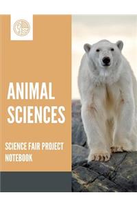 Animal Sciences Science Fair Project Notebook