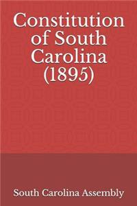 Constitution of South Carolina (1895)