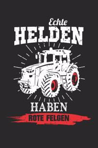 Echte Helden Haben Rote Felgen
