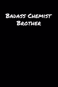 Badass Chemist Brother