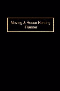 Moving & House Hunting Planner