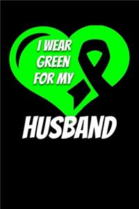 I Wear Green For My Husband