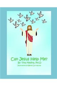 Can Jesus Help Me?