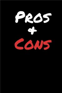 Pros And Cons