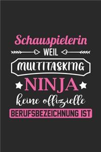 Schauspielerin Weil Multitasking Ninja Keine Berufsbezeichnung Ist