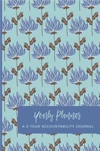 Yearly Planner a 2-Year Accountability Journal