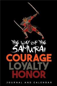 The Way of the Samurai Courage Loyalty Honor