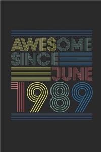 Awesome Since June 1989