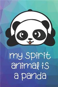 My Spirit Animal Is A Panda