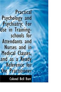 Practical Psychology and Psychiatry