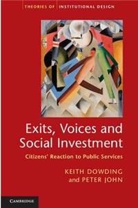 Exits, Voices and Social Investment