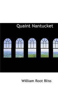 Quaint Nantucket