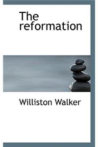 The Reformation