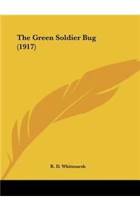 The Green Soldier Bug (1917)