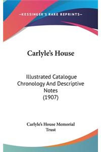 Carlyle's House