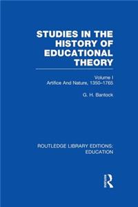 Studies in the History of Educational Theory Vol 1 (Rle Edu H)