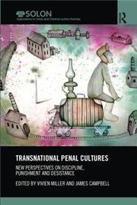 Transnational Penal Cultures