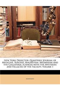 New York Dissector