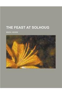 The Feast at Solhoug