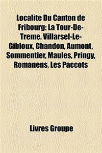 Localit Du Canton de Fribourg