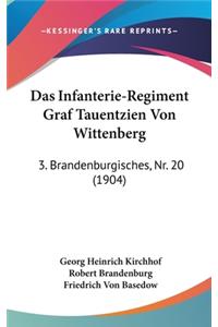 Infanterie-Regiment Graf Tauentzien Von Wittenberg