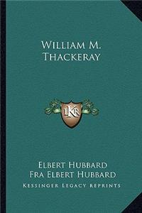 William M. Thackeray