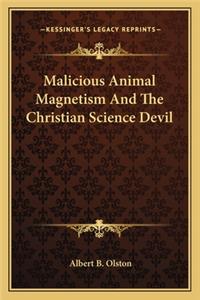 Malicious Animal Magnetism and the Christian Science Devil