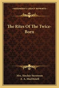 Rites of the Twice-Born