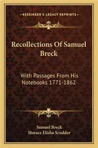 Recollections of Samuel Breck