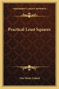 Practical Least Squares