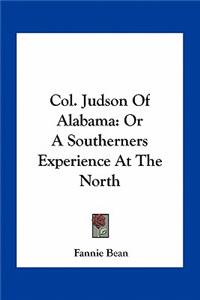 Col. Judson Of Alabama