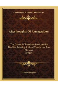 Afterthoughts Of Armageddon