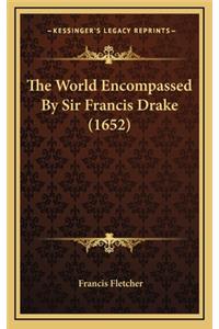 The World Encompassed by Sir Francis Drake (1652)