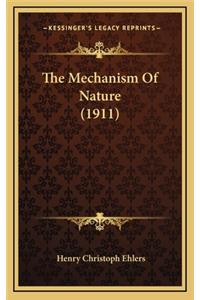 The Mechanism of Nature (1911)