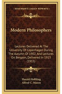 Modern Philosophers