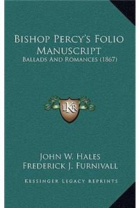 Bishop Percy's Folio Manuscript