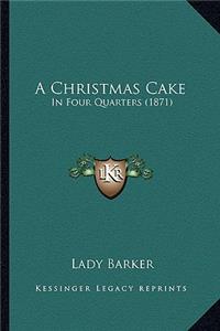 A Christmas Cake