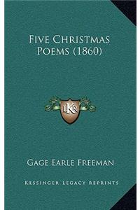 Five Christmas Poems (1860)