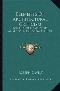 Elements Of Architectural Criticism