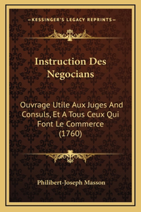 Instruction Des Negocians