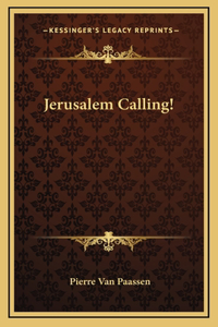 Jerusalem Calling!