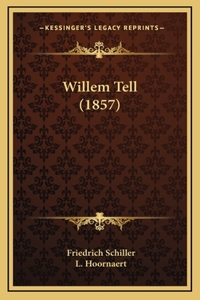 Willem Tell (1857)