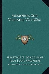 Memoires Sur Voltaire V2 (1826)