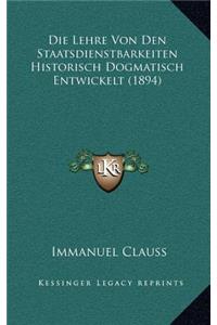 Die Lehre Von Den Staatsdienstbarkeiten Historisch Dogmatisch Entwickelt (1894)