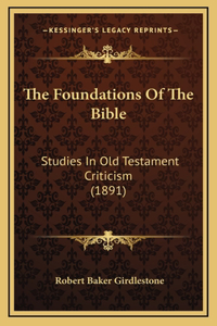 The Foundations Of The Bible