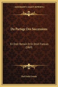 Du Partage Des Successions