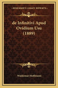 de Infinitivi Apud Ovidium Usu (1889)