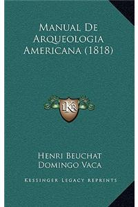 Manual De Arqueologia Americana (1818)