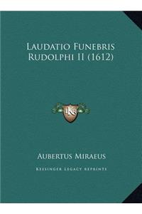 Laudatio Funebris Rudolphi II (1612)