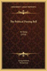 The Political Passing Bell